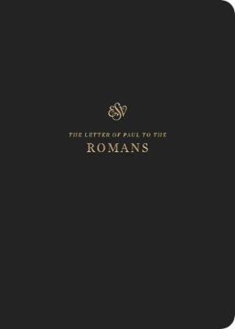 Esv Scripture Journal Romans