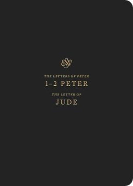 Esv Scripture Journal 1 2 Peter
