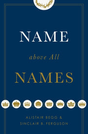Name Above All Names