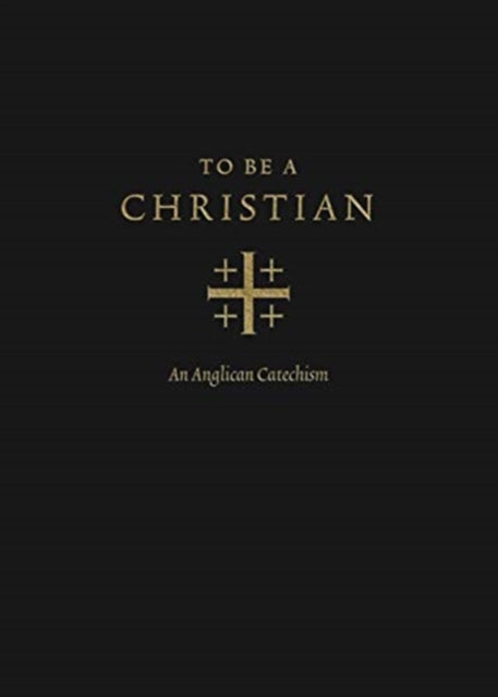 To Be A Christian