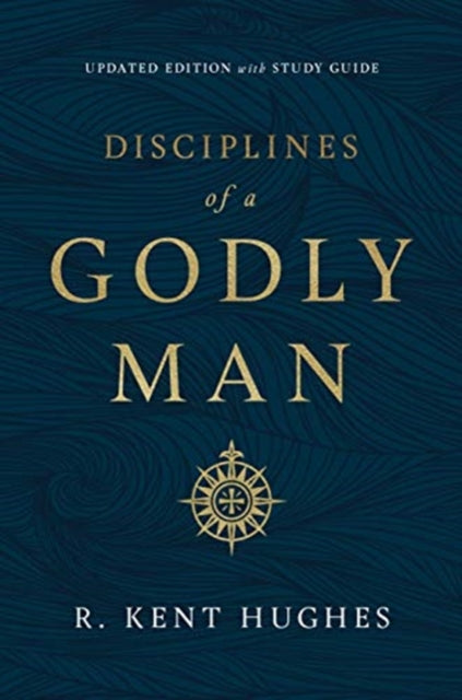 Disciplines Of A Godly Man Updated Hc