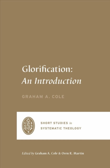 Glorification An Introduction