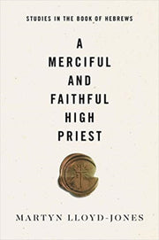 Merciful & Faithful High Priest A