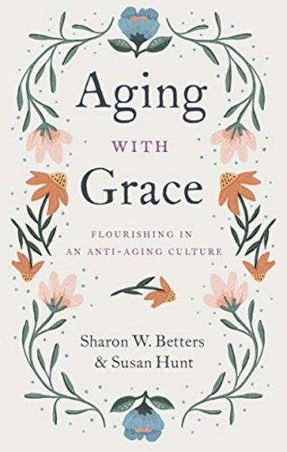 Aging With Grace Flourishing In An