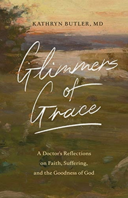 Glimmers Of Grace