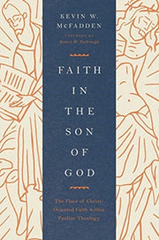 Faith In The Son Of God