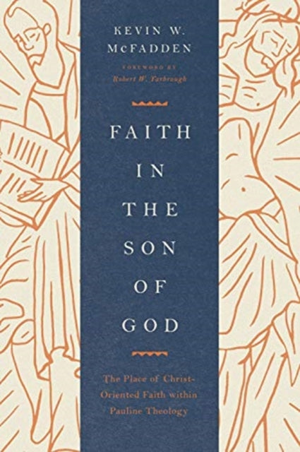 Faith In The Son Of God