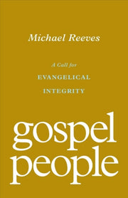 Gospel People A Call For Evangelic