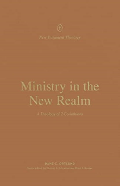 Ministry In The New Realm By Ortland, Dane C.