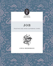 Job Trusting God When Suffering Comes