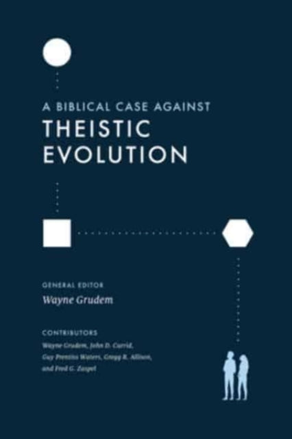 A Biblical Case Against Theistic Ev