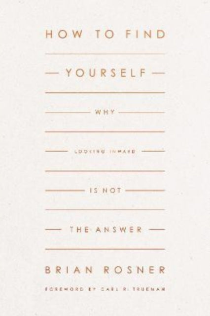 How To Find Yourself Why Looking I