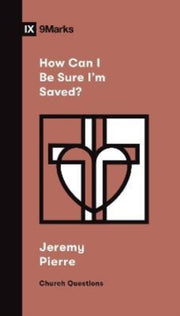 How Can I Be Sure Im Saved