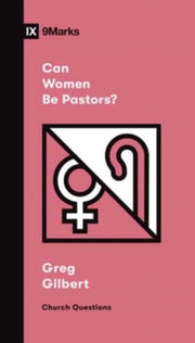 Can Women Be Pastors