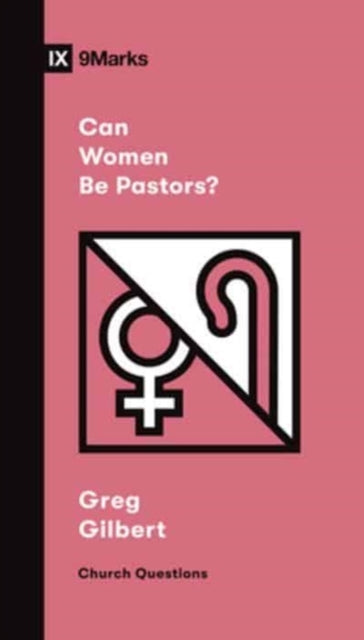 Can Women Be Pastors