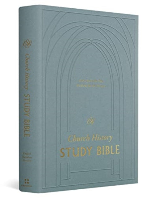 Esv Church History Study Bible Voices F