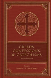 Creeds Confessions And Catechisms