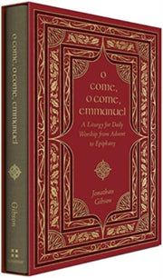O Come O Come Emmanuel