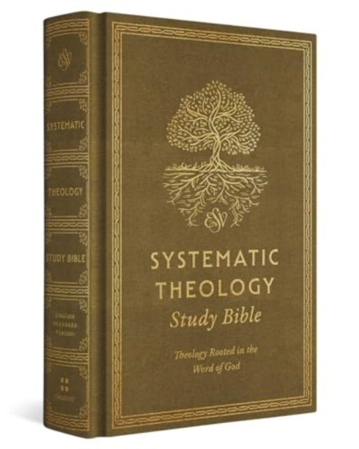 Esv Systematic Theology Study Bible