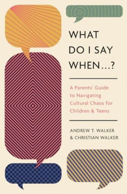 What Do I Say When . . . A Parent S G