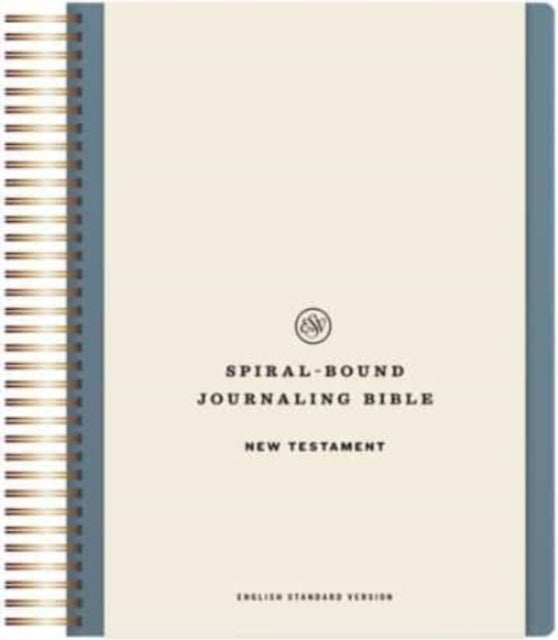 Esv Spiral Bound Journaling Bible New
