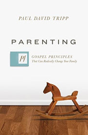 Parenting 14 Gospel Principles That Can