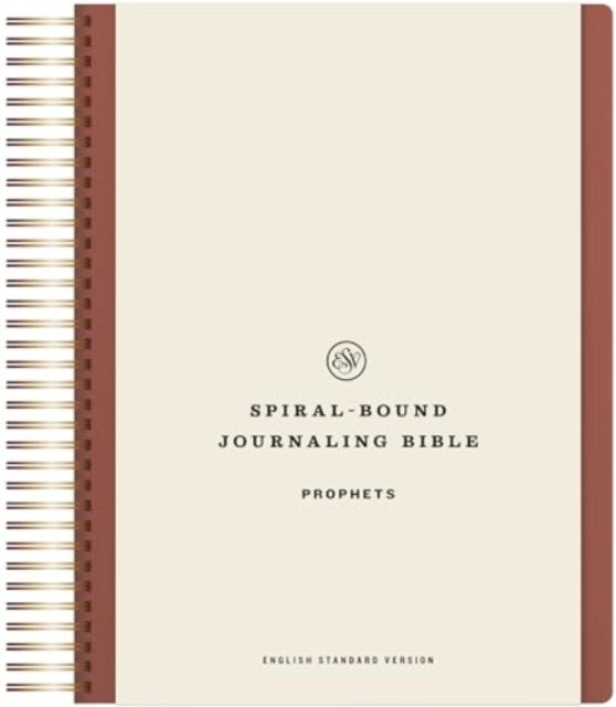Esv Spiral Bound Journaling Bible Prop