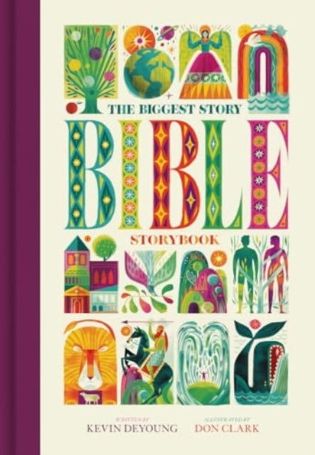 Biggest Story Bible Storybook Larg By Kevin Deyoung