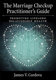 The Marriage Checkup Practitioner S Guid