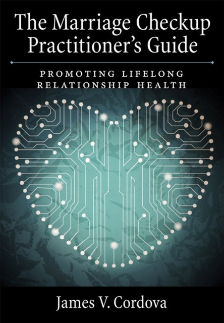 The Marriage Checkup Practitioner S Guid