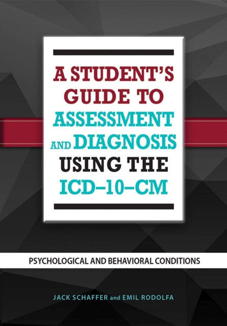A Student S Guide To Assessment And Diag