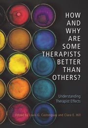 How And Why Are Some Therapists Better T