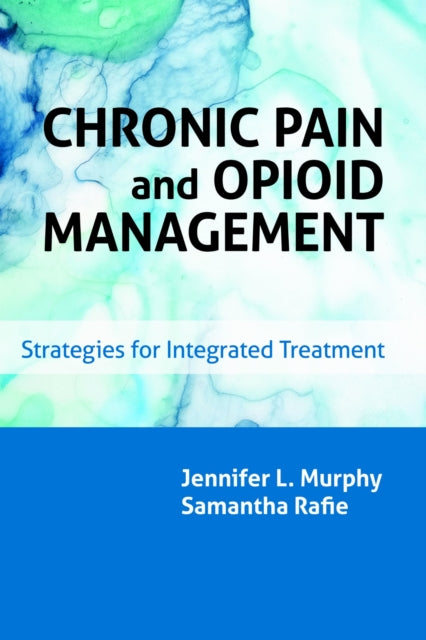 Chronic Pain & Opioid Management