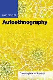 Essentials Of Autoethnography