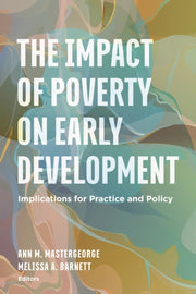 Impact Of Poverty On Early Development By Mastergeorge, Ann M