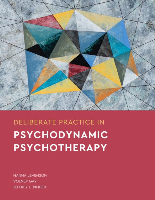 Deliberate Practice In Psychodynamic Psy