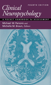 Clinical Neuropsychology By Parsons, Michael W.