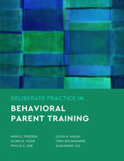 Deliberate Practice In Behavioral Parent