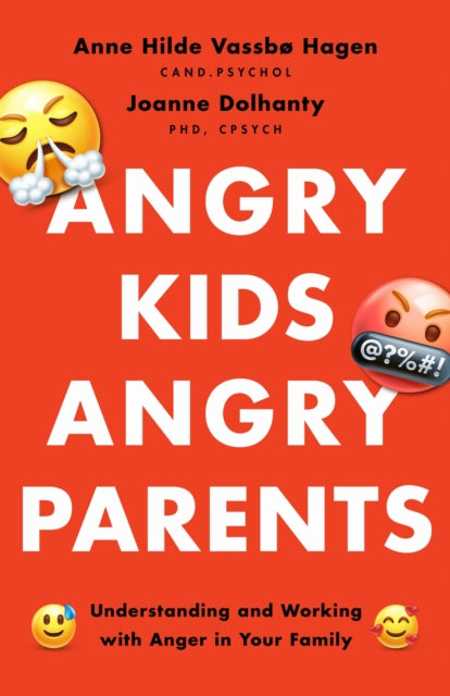 Angry Kids Angry Parents