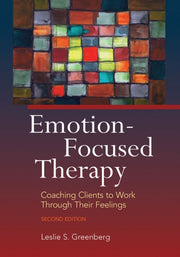 Emotion-focused Therapy 2nd Ed