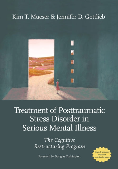 Treatment Of Posttraumatic Stress Disord By Mueser, Kim T.
