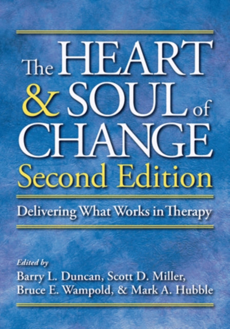 Heart And Soul Of Change 2nd Ed