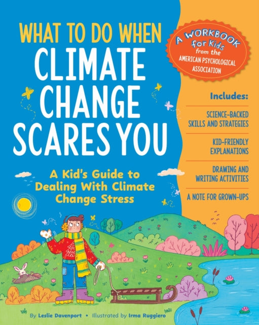 What To Do When Climate Change Scares Yo