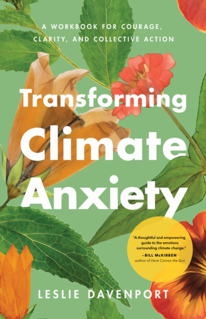 Transforming Climate Anxiety By Davenport, Leslie