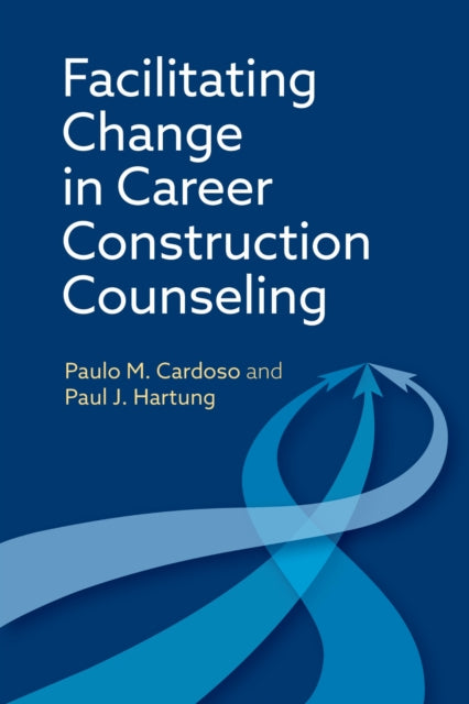 Facilitating Change In Career Constructi
