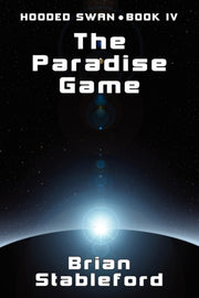 The Paradise Game: Hooded Swan, Book Fou