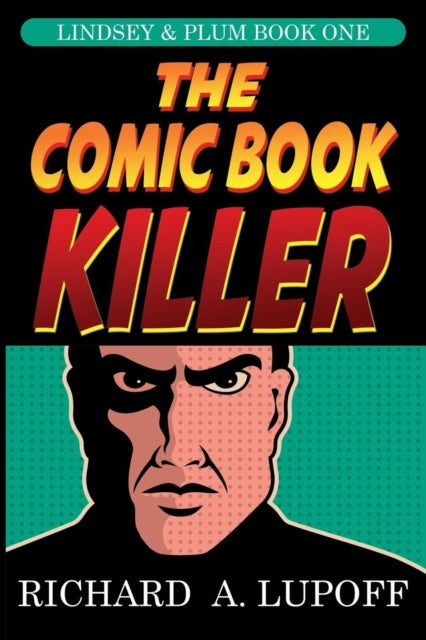 The Comic Book Killer: The Lindsey   Plu