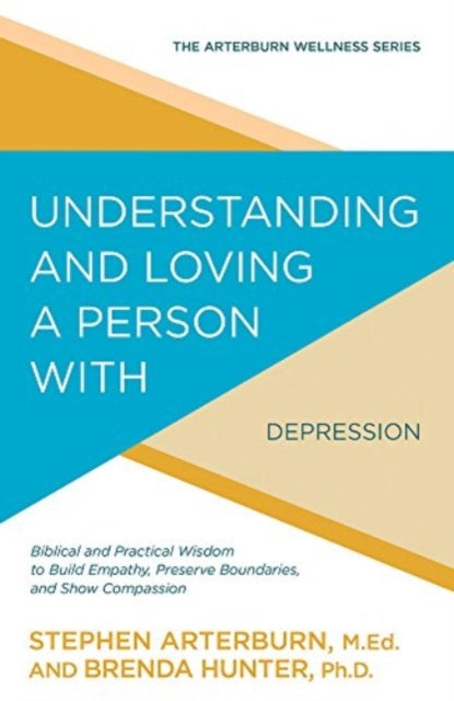 Understanding & Loving A Person With Dep