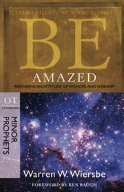 Be Amazed Minor Prophets