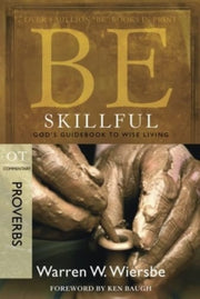 Be Skillful Proverbs